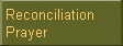 The Reconciliation Prayer